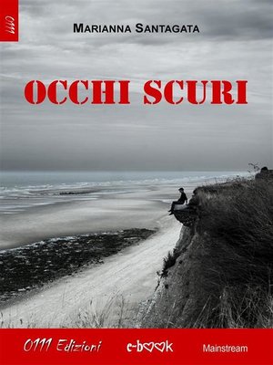 cover image of Occhi scuri